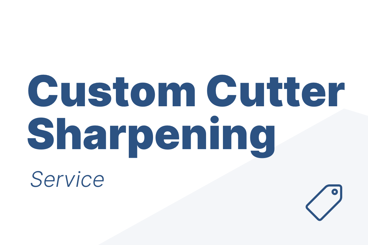 Custom Cutter Sharpening Service